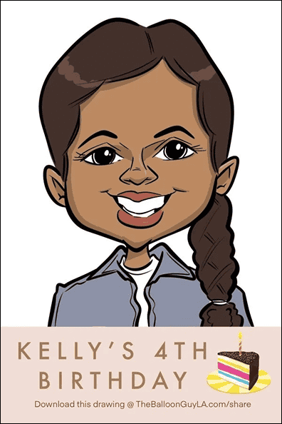 Caricature of a smiling girl with braided hair, wearing a collared shirt. Perfect for a Los Angeles birthday or corporate event. Text below reads "Kelly’s 4th Birthday" with a slice of cake and a lit candle.