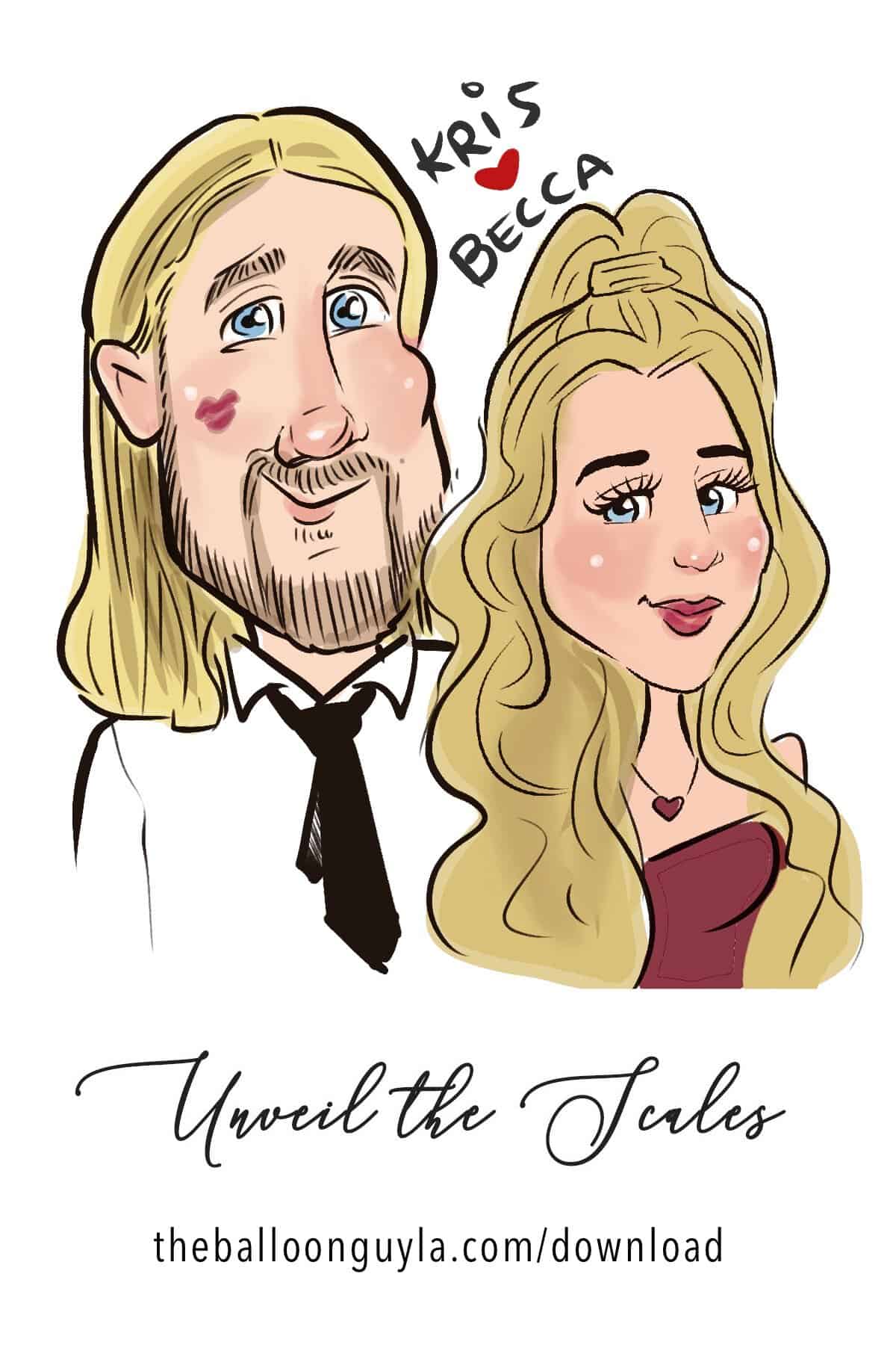 Cartoon drawing by a talented caricature artist of a smiling man with long blond hair and a beard next to a woman with long blond hair, both dressed formally, with text reading “Unveil the Scales” and a website link.